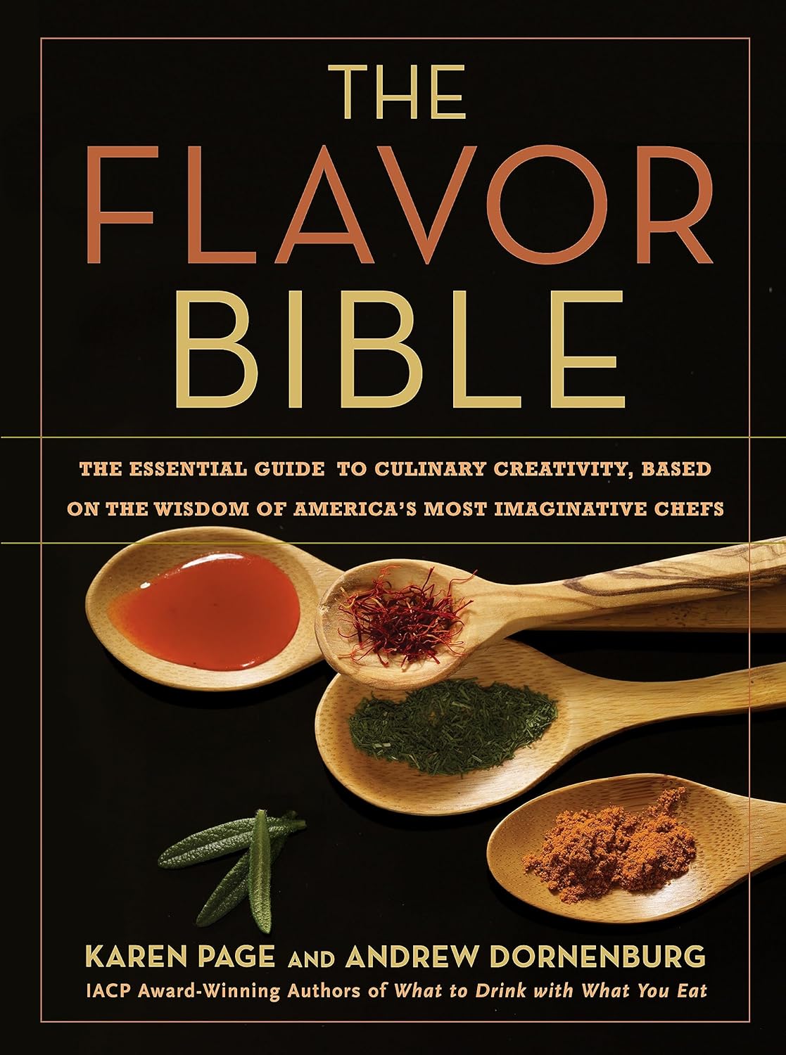 Bookcover of "The Flavor Bible" by Karen Page and Andrew Dornenburg