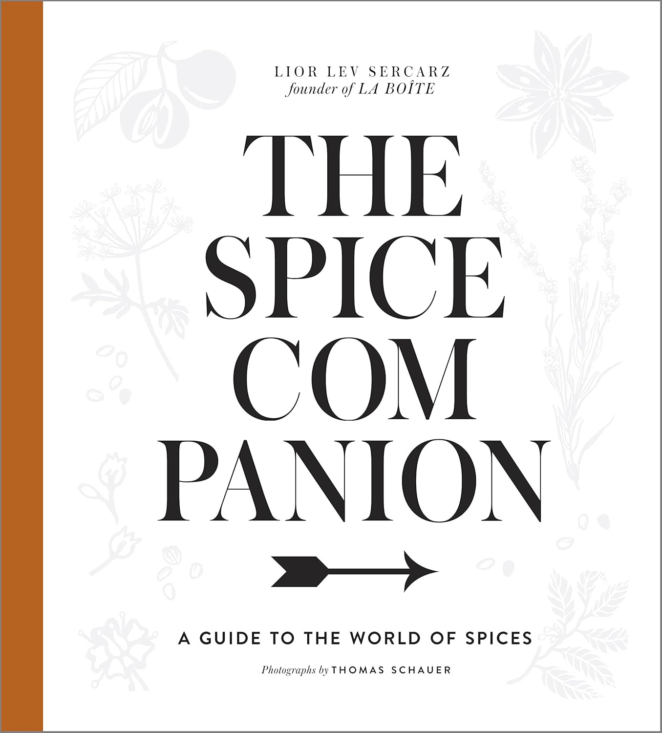 Bookcover of "The Spice Companion" by Lior Lev Sercarz